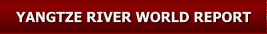 Yangtze River World Report